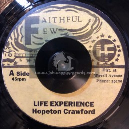 Faithful Few-7"-Life Experience / Hopeton Crawford