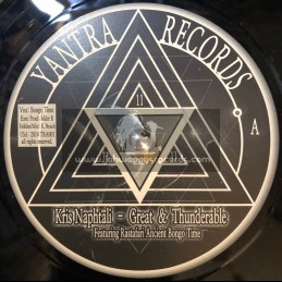 Yantra Records-7"-Great And Thunderable / Kris Naphtali Feat. Rastafari Ancient Bongo Time