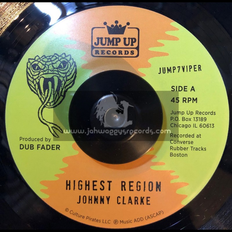 Jump Up Records-7"-Highest Region / Johnny Clarke + Highest Version / Flying Vipers