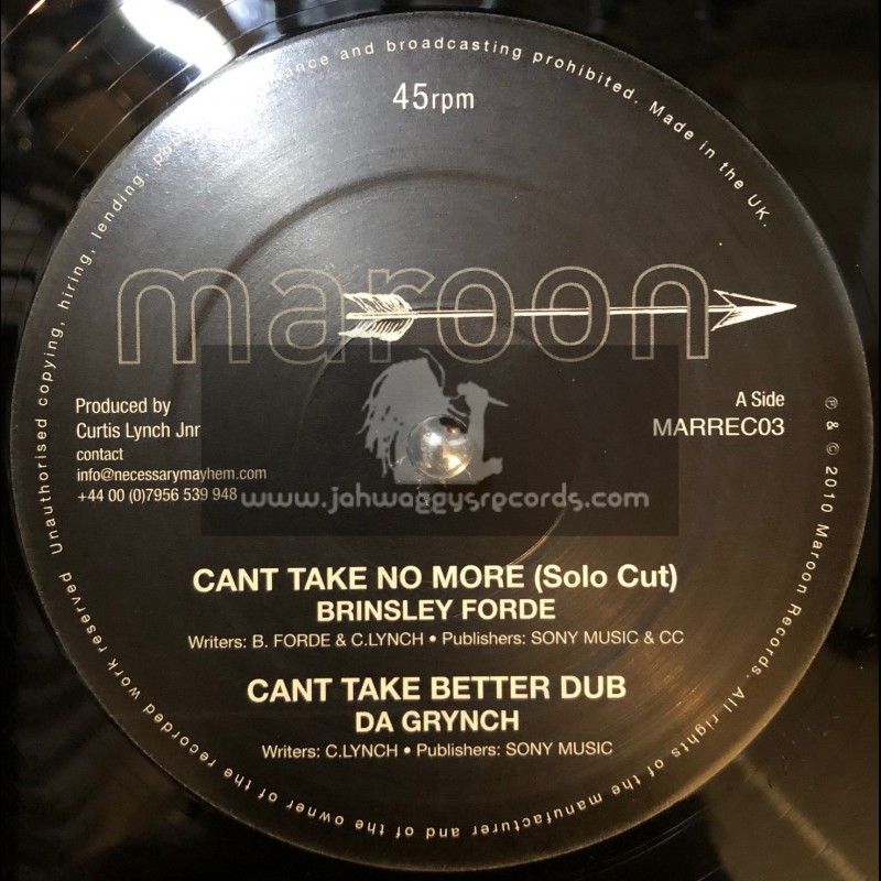 MAROON-12"-CANT TAKE NO MORE / BRINSLEY FORDE