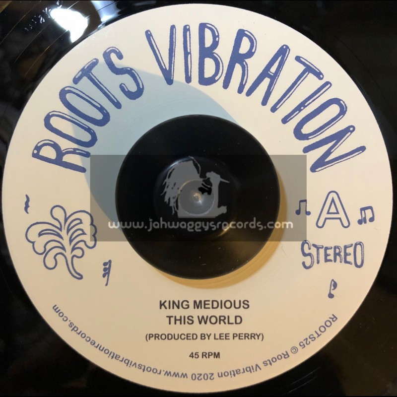 Roots Vibration-7"-This World / King Medious + Midious Sernade / The Upsetters