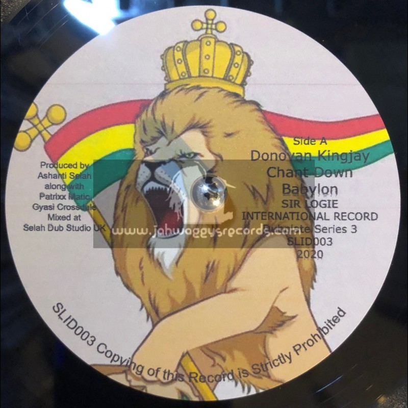 Sir Logie International-7"-Chant Down Babylon / Donovan King Jay Meets Ashanti Selah-Limited Poly Vinyl Hand Cut Dubplate