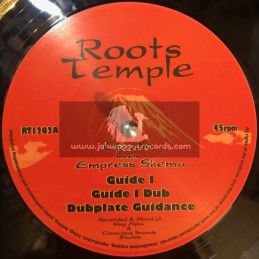 ROOTS TEMPLE-12"-GUIDE I + HOLY ZION / CHAZBO MEETS EMPRESS SHEMA