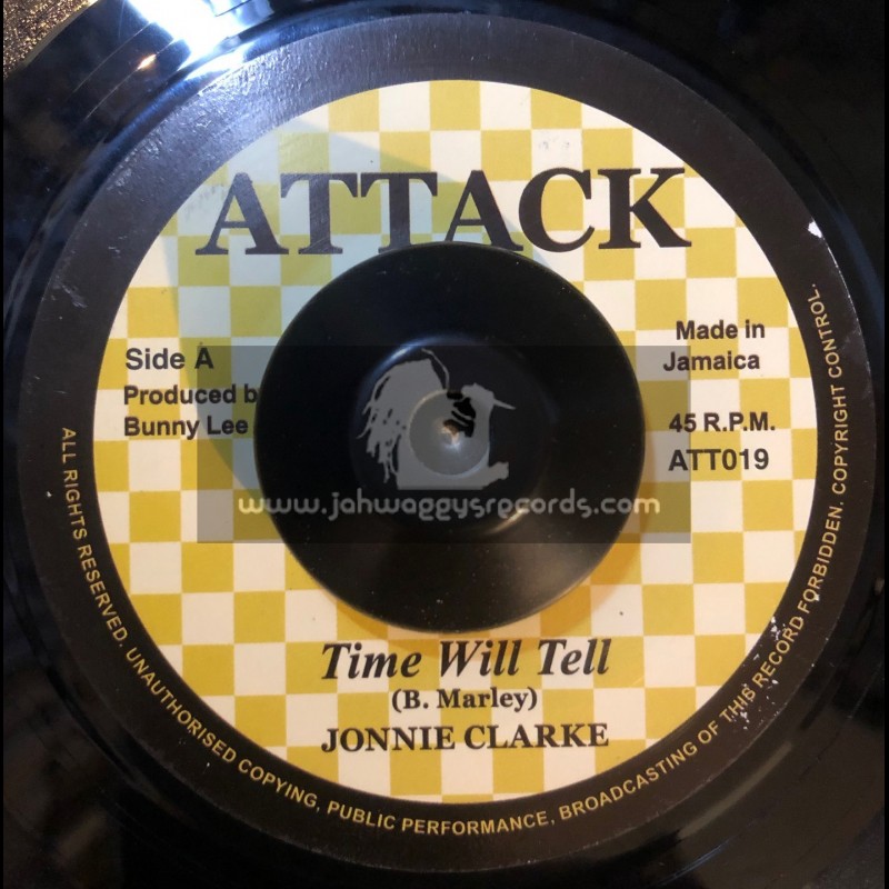 Attack-7"-Time Will Tell / Johnnie Clarke