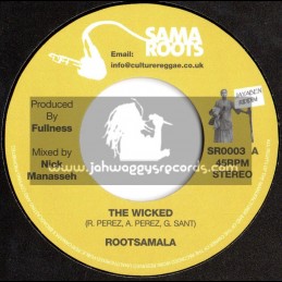 Sama Roots-7"-The Wicked / Rootsamala
