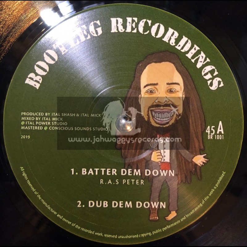 Bootleg Recordings-10"-Batter Dem Down / Ras Peter + Mother Of Creation / Ras Peter