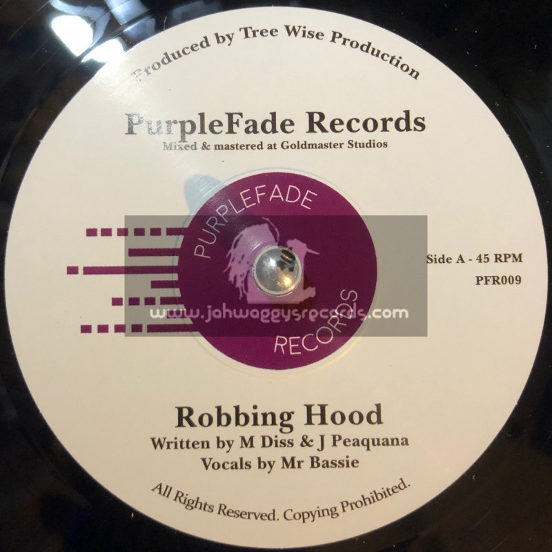 PurpleFade Records-7"-Robbing Hood / Mr. Bassie ‎