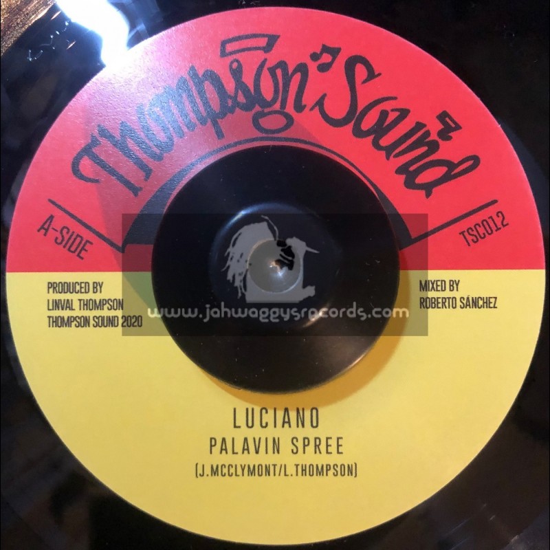 Thompson Sound-7"-Palavin Spree / Luciano