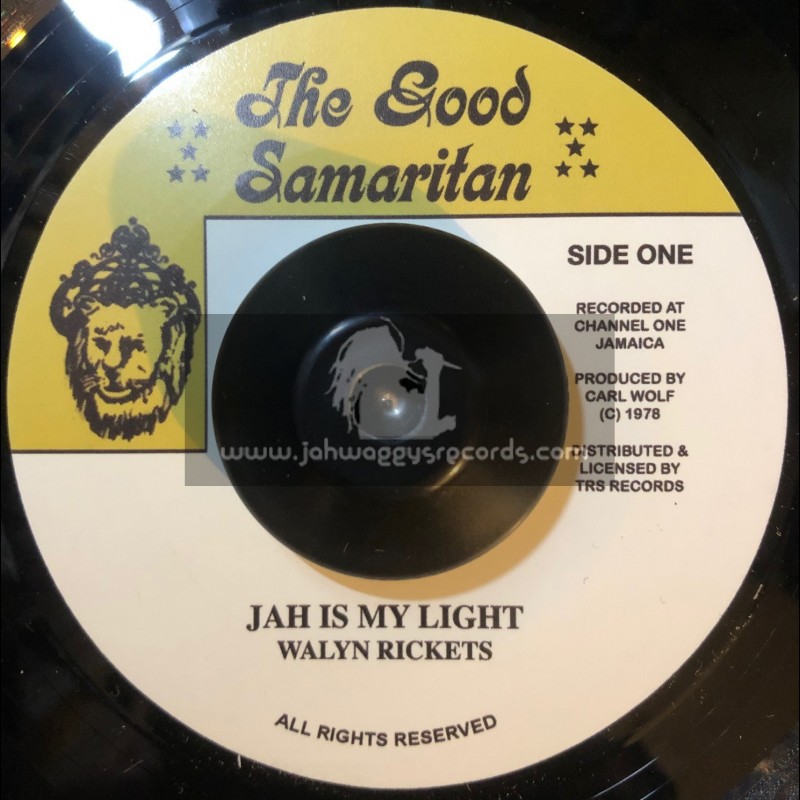The Good Samaritan-7"-Jah Is My Light / Walyn Rickets