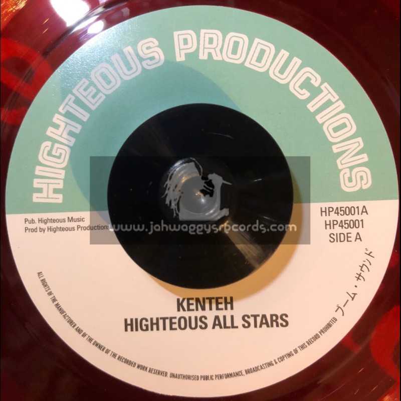 Highteous Productions-7"-Kenteh /  Highteous All Stars 