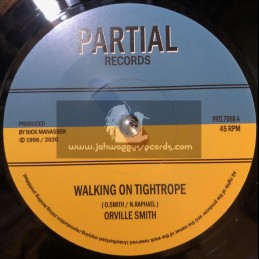 Partial Records-7"-Walking On Tightrope / Orville Smith