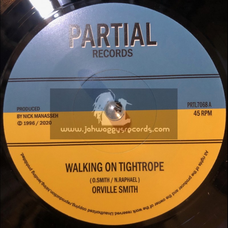 Partial Records-7"-Walking On Tightrope / Orville Smith