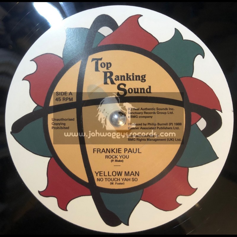 Top Ranking Sound-12"-Rock You / Frankie Paul + No Touch Yah So / Yellowman