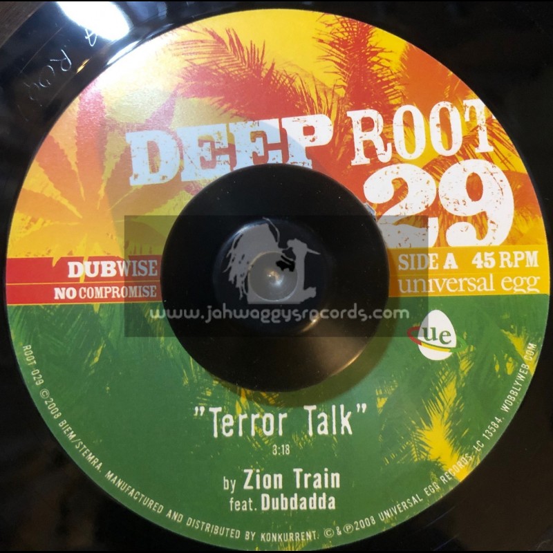 DEEP ROOT-7"-TERROR TALK / DUBDADDA + ZION TRAIN