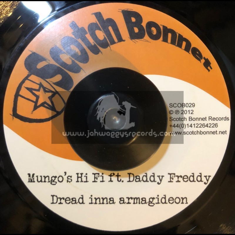 Scotch Bonnet-7"-Dread Inna Armagideon / Daddy Freddy