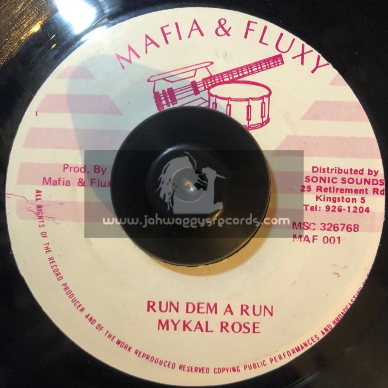 Mafia And Fluxy-7"-Run Dem A Run / Mykal Rose