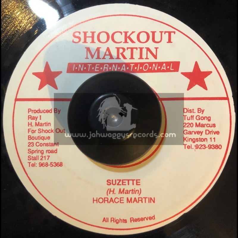 Shockout Martin International-7"-Suzette / Horace Martin