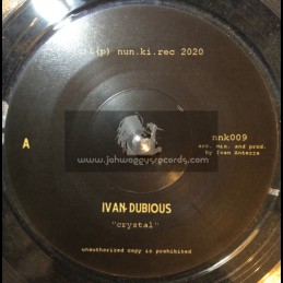 Nunki Records-7"-Crystal / Ivan Dubious