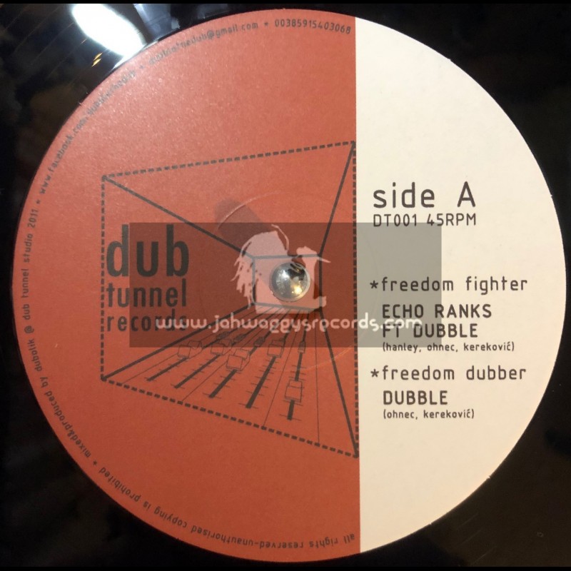 Dub Tunnel Records-10"-Freedom Fighter / Echo Ranks + Earth / Dubble