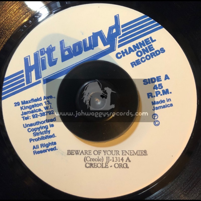 Hitbound-7"-Beware Of Your Enemies / Creole (Original channel one lick)