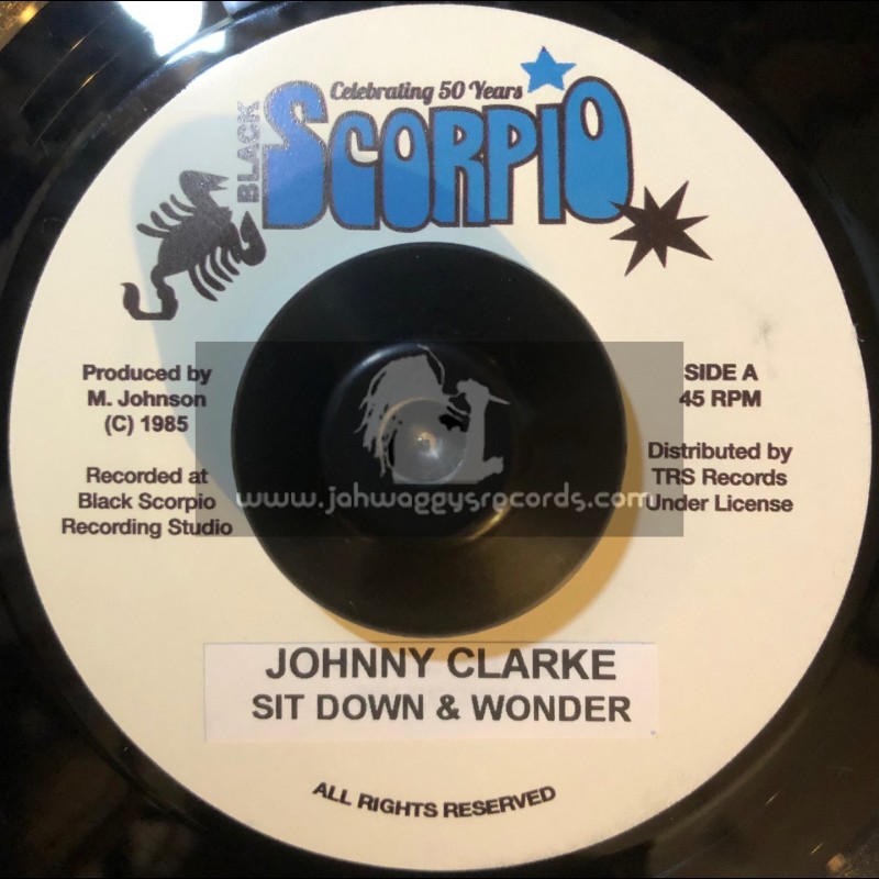 Black Scorpio-7"-Sit Down & Wonder / Johnny Clarke