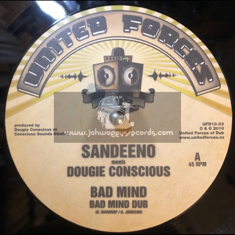 UNITED FORCES-10"-BAD MIND / SANDEENO(CONCIOUS SOUNDS) + ROOTSTOCK /  PETR MIKOVEC