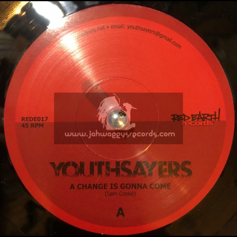 Red Earth Records-7"-A Change Is Gonna Come / Youthsayers