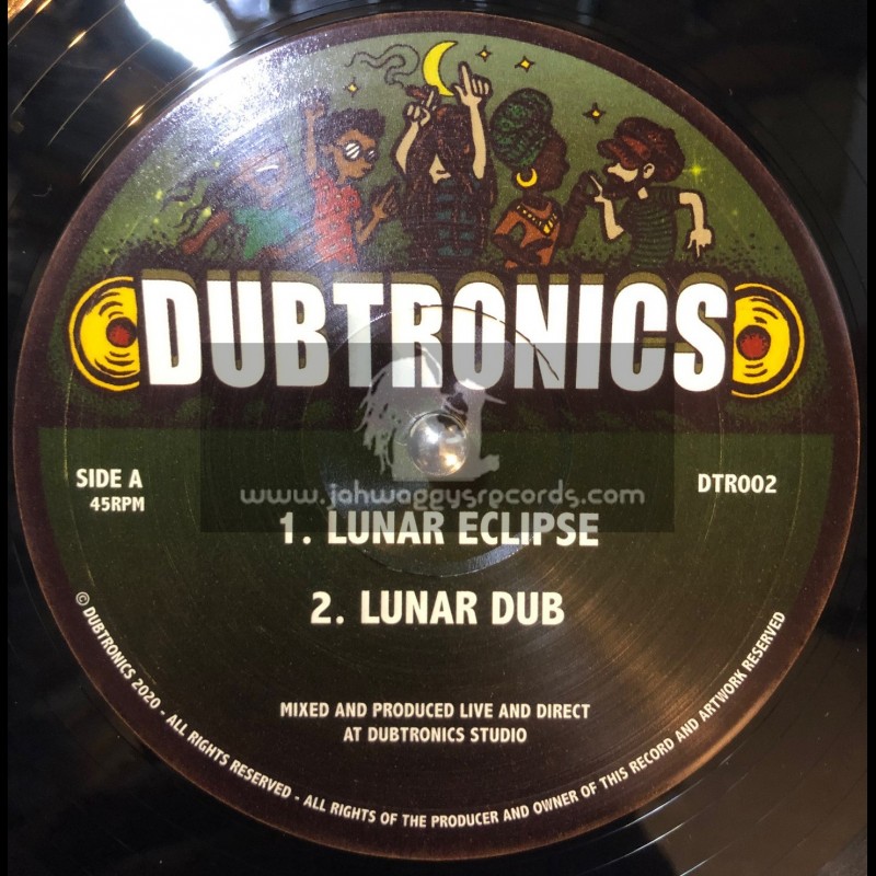 Dubtronics-10"-Lunar Eclipse / Dubtronics + Solar Vortex / Dubtronics
