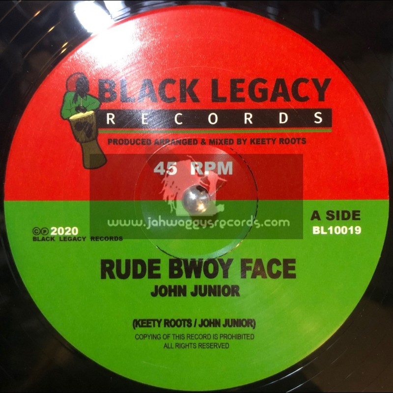Black Legacy Records-10"-Rude Bwoy Face / John Junior