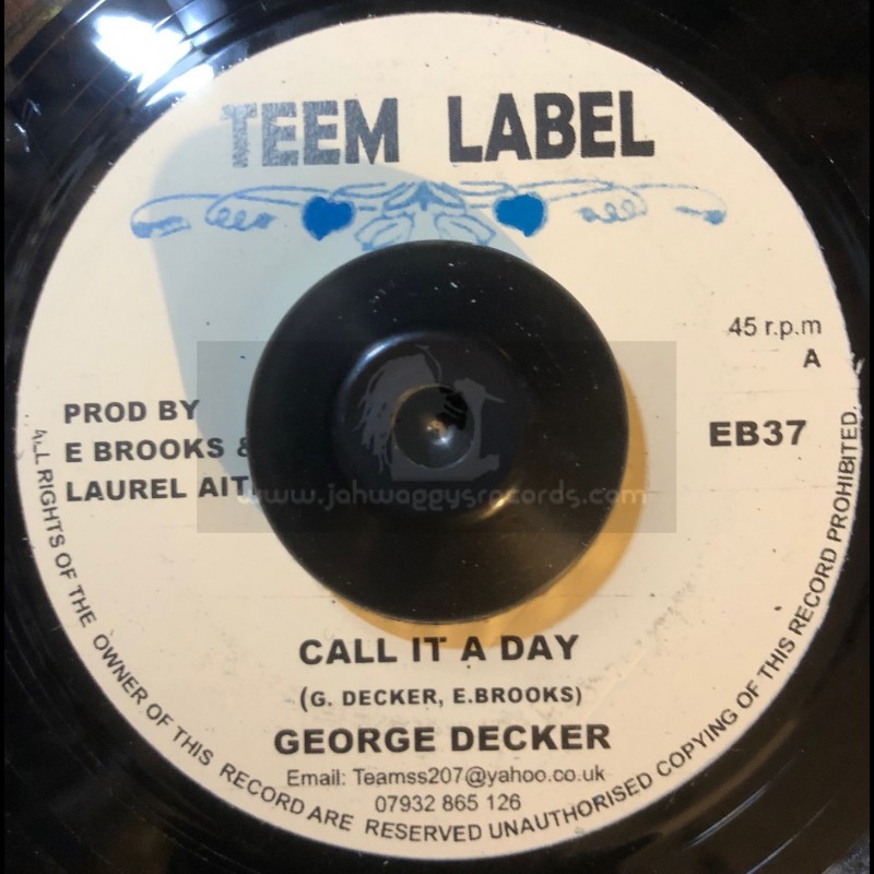Teem Label-7"-Call It A Day / George Decker