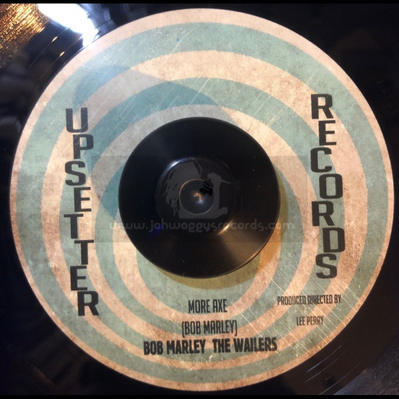 Upsetter Records-7"-More Axe / Bob Marley + Axe Man / The Upsetters
