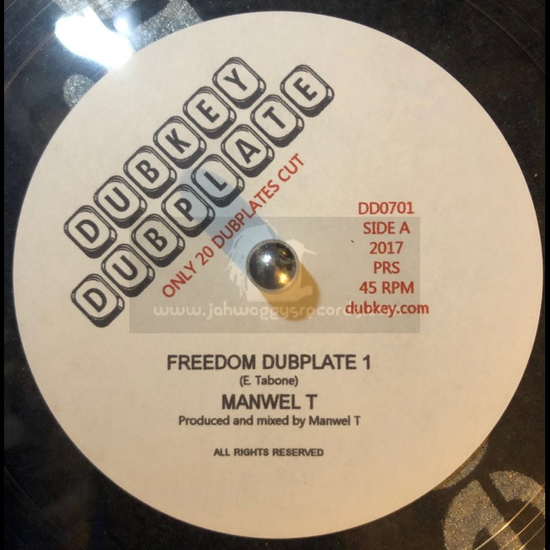 Dubkey Dubplate-7"-Freedom Dubplate / Manwell T