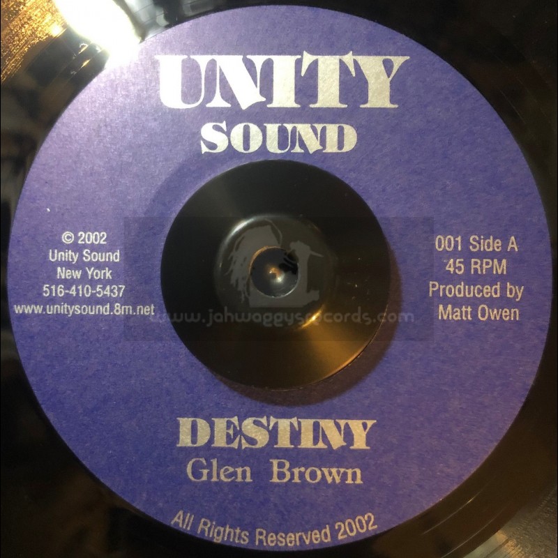 Unity Sound-7"-Destiny / Glen Brown + Destiny / Ranking Joe