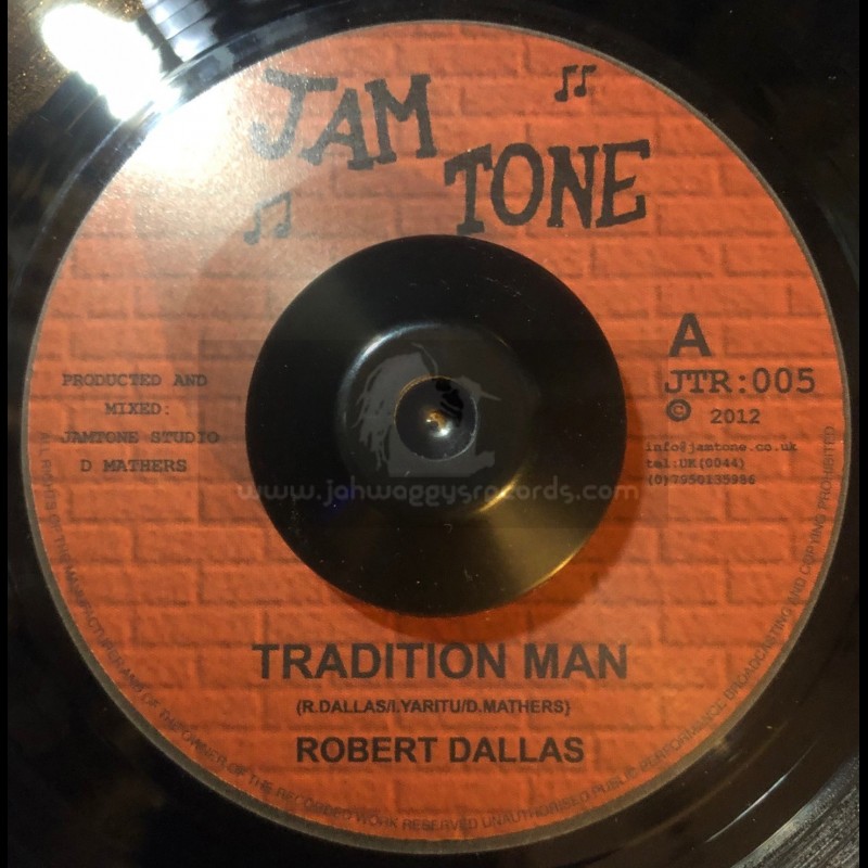 Jam Tone-7"-Tradition Man / Robert Dallas