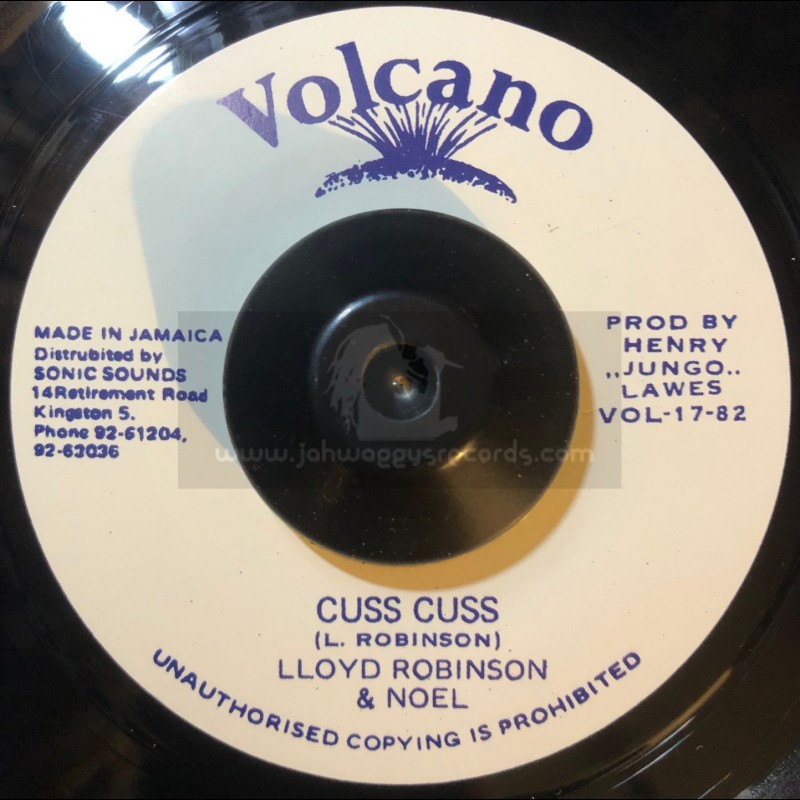 Volcano-7"-Cuss Cuss / Lloyd Robinson & Noel