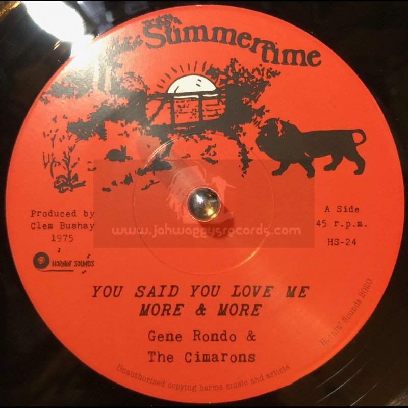 Summertime-7"-You Said You Love Me More & More / Gene Rondo & The Cimarons