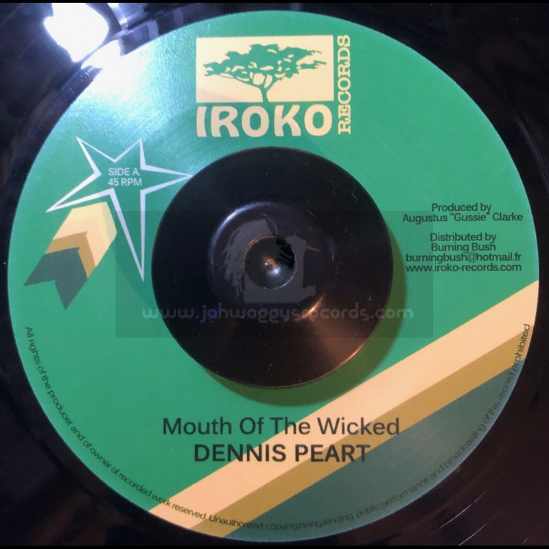 Iroko Records-7"-Mouth Of The Wicked / Dennis Peart