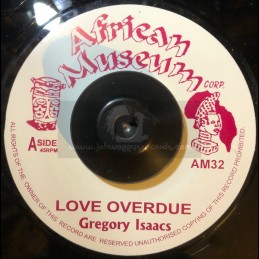 African Muesum-7"-Love Overdue / Gregory Isaacs + Border / Gregory Isaacs