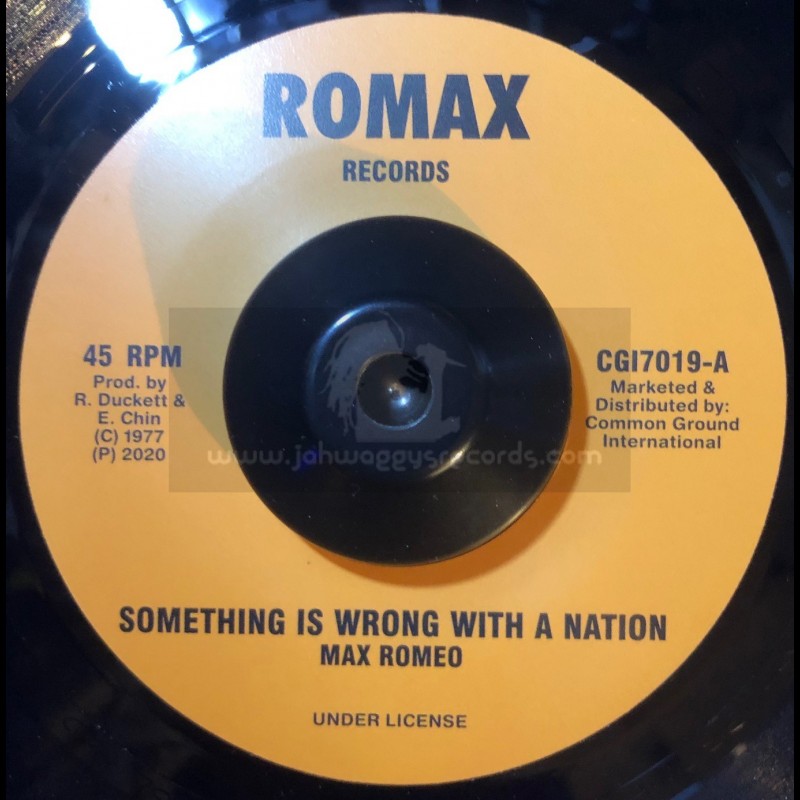 Romax Records-7"-Something Is Wrong With A Nation / Max Romeo