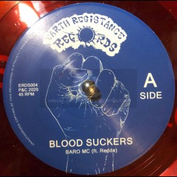 Earth Resistance Records-7"-Blood Suckers / Baro Mc, Robert Souljah & Redda
