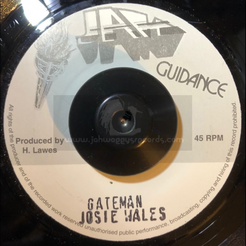 Jah Guidance-7"-Gateman / Josie Wales