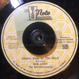 High Note-7"-Ghetto Stays In The Mind / Bob Andy + Ghetto Dub / Revolutionarys