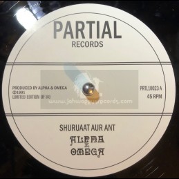 Partial Records-10-Shuruaat Aur Ant / Alpha & Omega + The Beginning and the End / Alpha & Omega﻿ - Limited 300 Press
