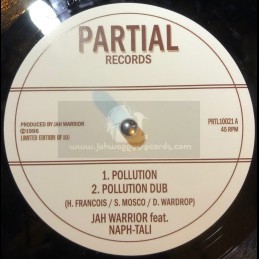 Partial Records-10"-Pollution / Jah Warrior Feat. Naph-tali - Limited 300 press