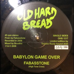 Old Hard Bread-12"-Babylon Game Over / Fabasstone - 350 Limited Numbered Copys