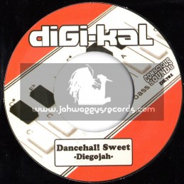 Digi-Kal (Concious Sounds)-7"-Danehall Sweet / Diegojah