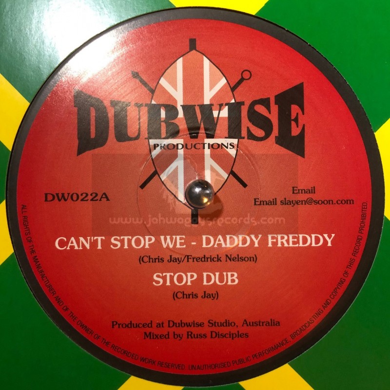 DUBWISE PRODUCTIONS-10"-CANT STOP WE / DADDY FREDDY + THE MIRROR / JUDY GREEN