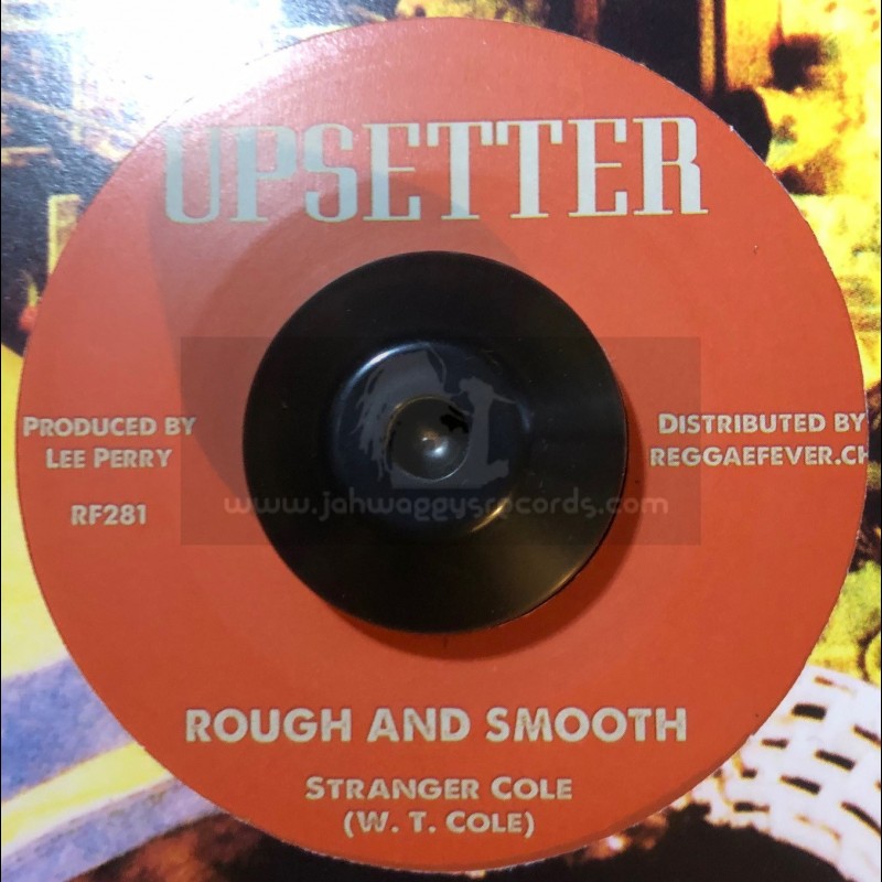 Upsetter-7"-Rough And Smooth / Stranger Cole + Same Thing / Gaylads