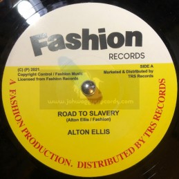Fashion-7"-Road To Slavery / Alton Ellis 