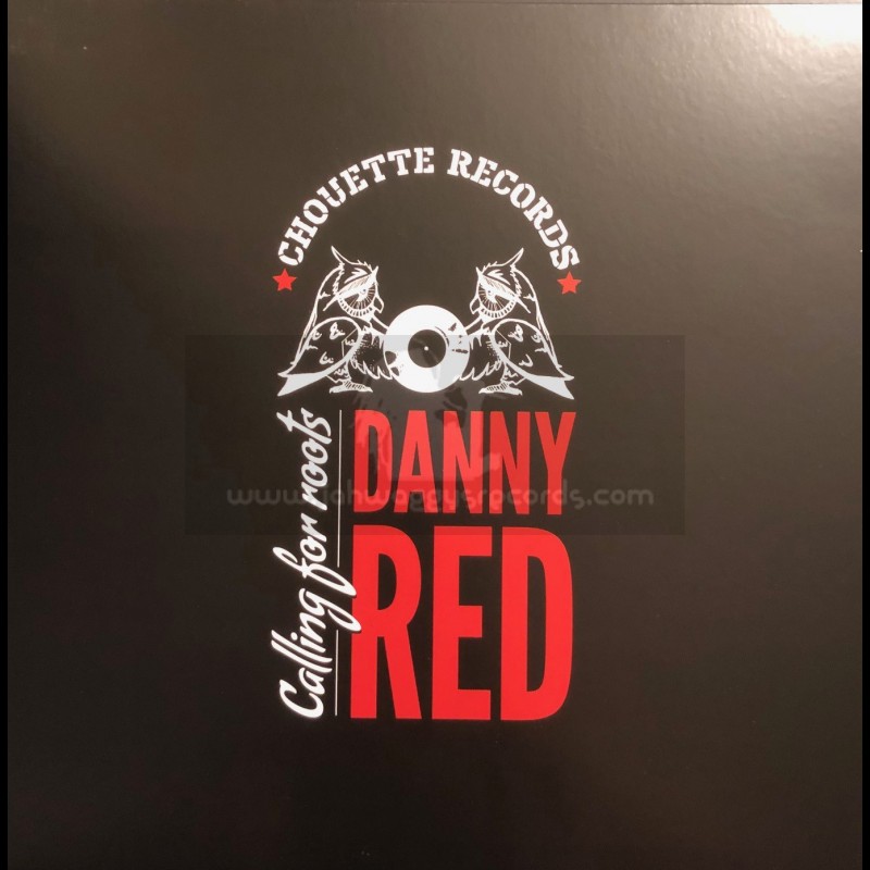 Chouette Records-Lp-Calling For Roots / Danny Red